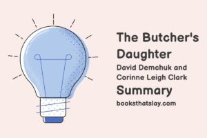 The Butcher's Daughter Summary, Characters and Themes