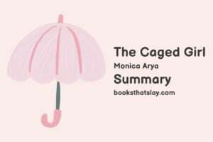 The Caged Girl Summary, Characters and Themes