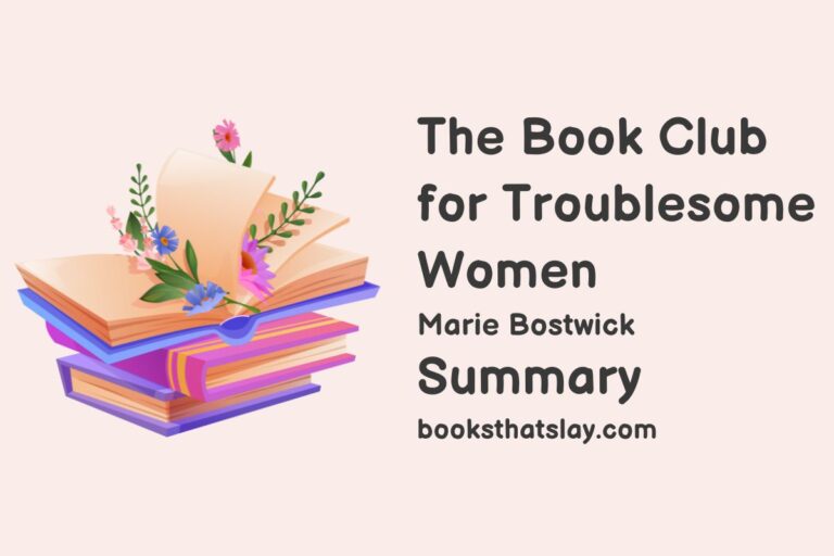 The Book Club for Troublesome Women Summary, Characters and Themes