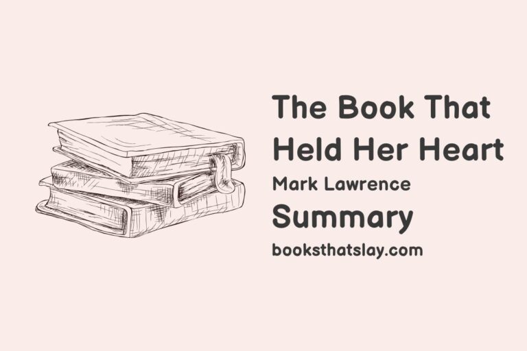 The Book That Held Her Heart Summary, Characters and Themes