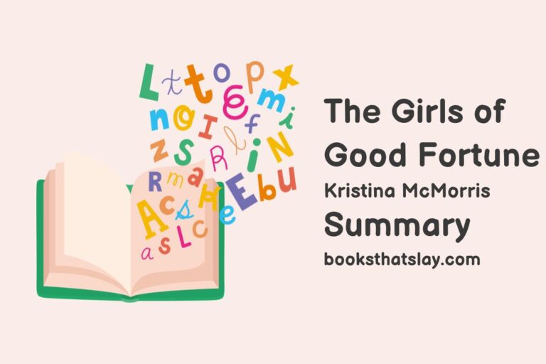 The Girls of Good Fortune Summary, Characters and Themes