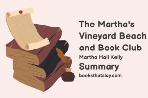 The Martha's Vineyard Beach and Book Club Summary, Characters and Themes