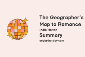 The Geographer’s Map to Romance Summary, Characters and Themes