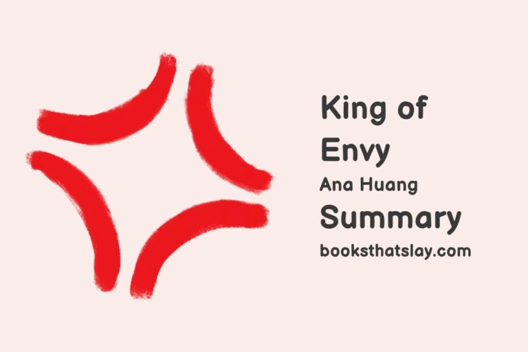 King of Envy Summary, Characters and Themes