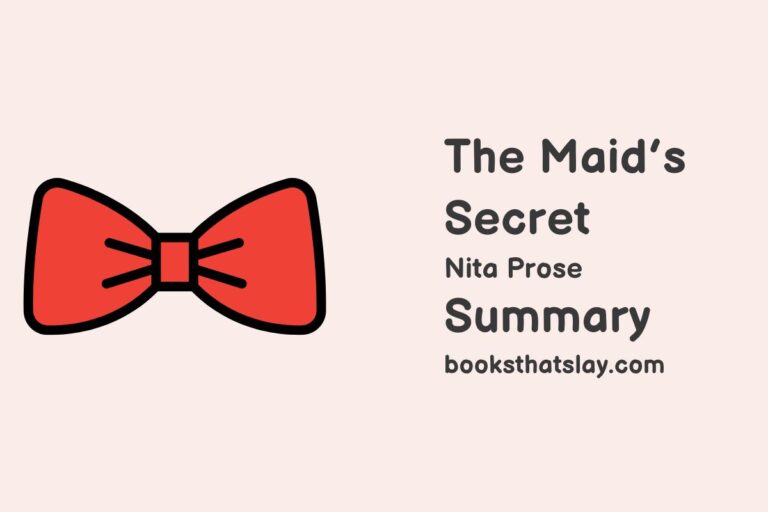 The Maid’s Secret Summary, Characters and Themes
