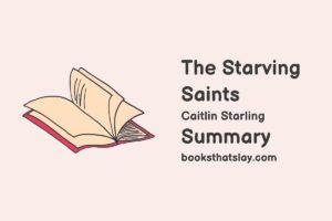The Starving Saints Summary, Characters and Themes