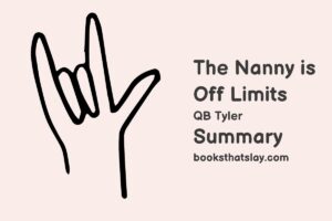 The Nanny is Off Limits Summary, Characters and Themes