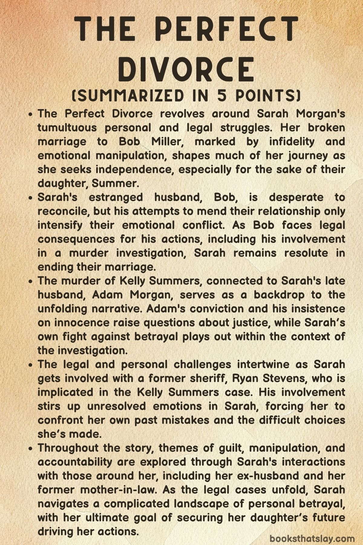 The Perfect Divorce Summary