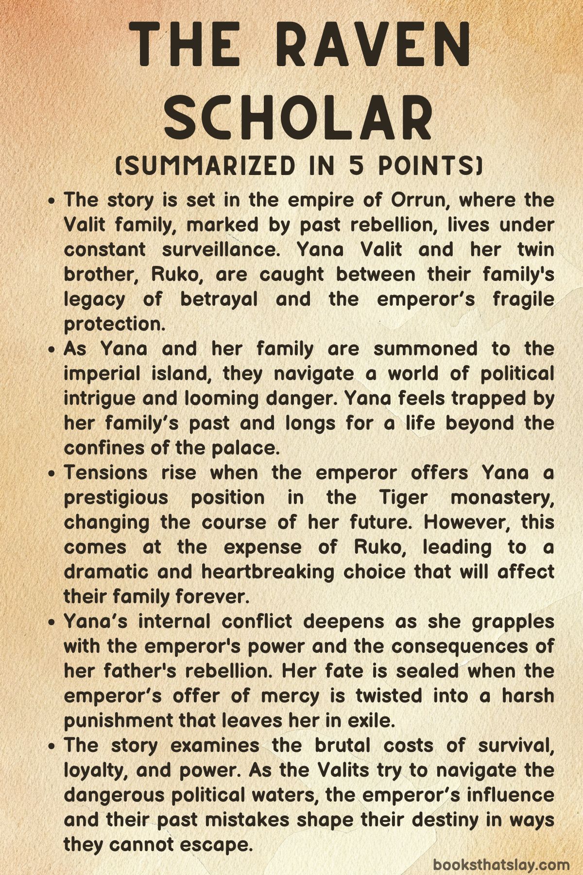 The Raven Scholar Summary