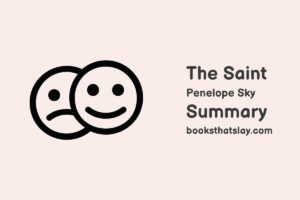 The Saint by Penelope Sky Summary, Characters and Themes