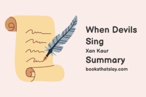 When Devils Sing Summary, Characters and Themes