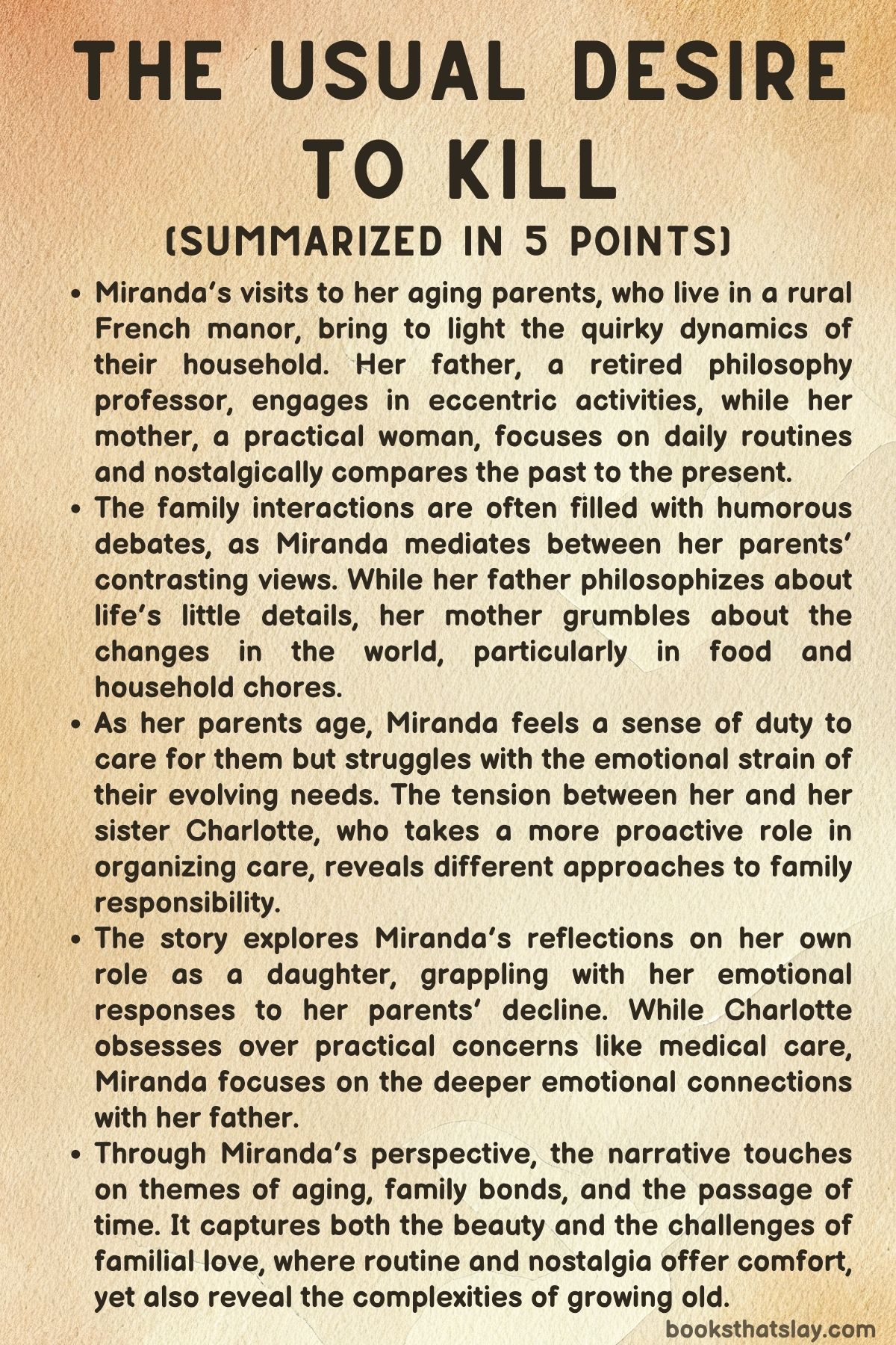 The Usual Desire to Kill Summary