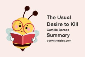 The Usual Desire to Kill Summary, Characters and Themes