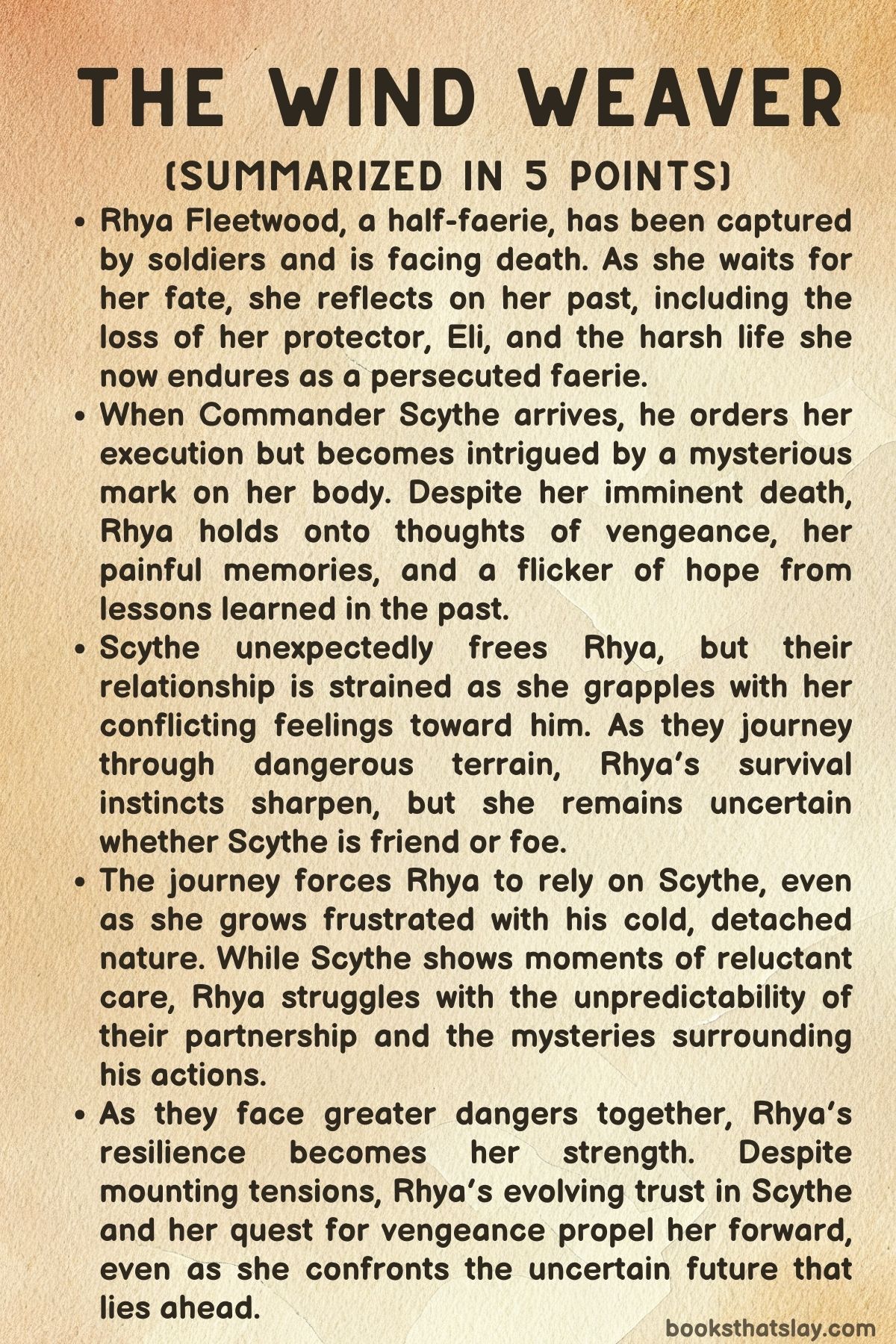 The Wind Weaver Summary