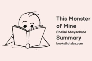 This Monster of Mine Summary, Characters and Themes