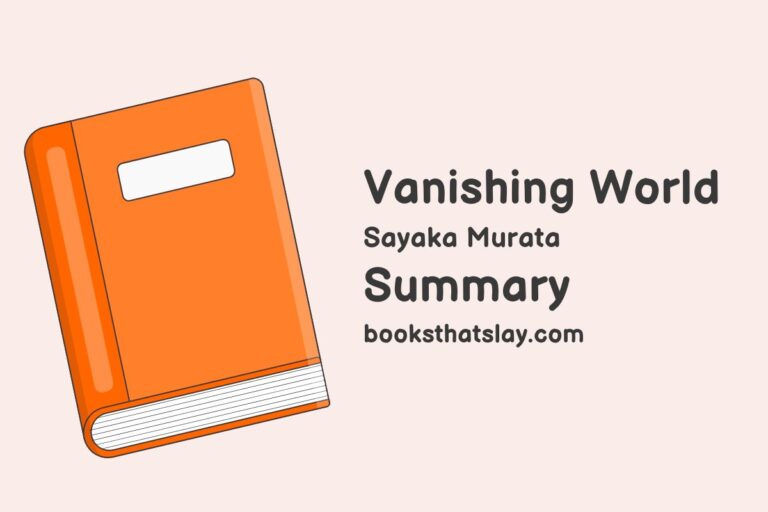 Vanishing World by Sayaka Murata Summary, Characters and Themes