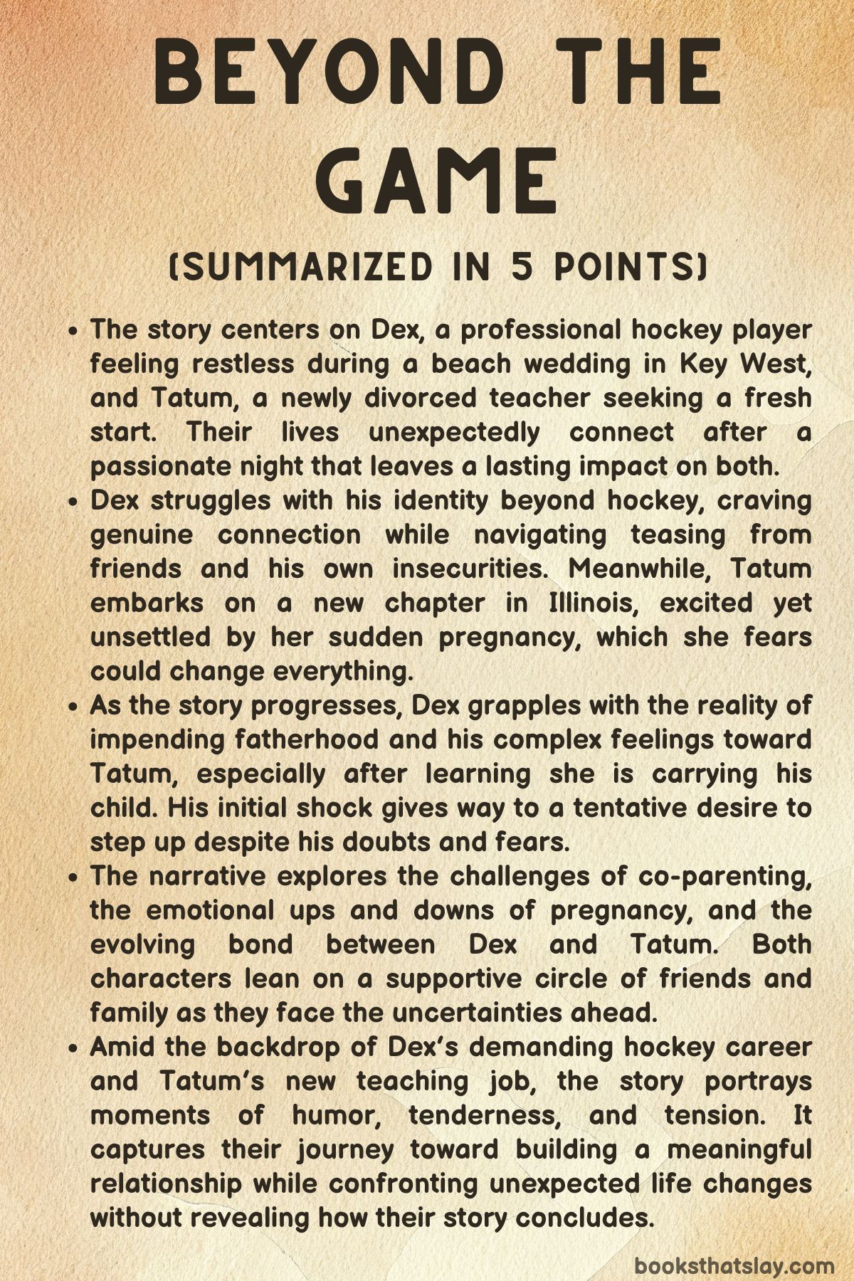 Beyond the Game Summary