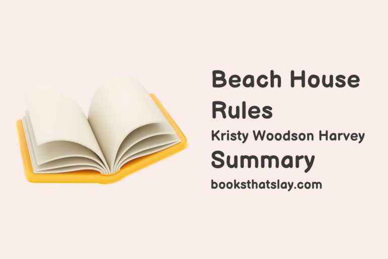 Beach House Rules Summary, Characters and Themes