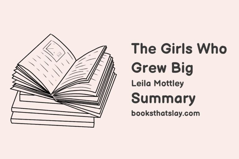 The Girls Who Grew Big Summary, Characters and Themes