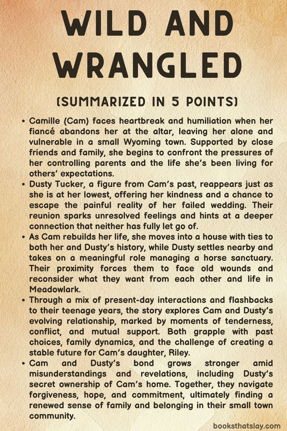 Wild and Wrangled Summary