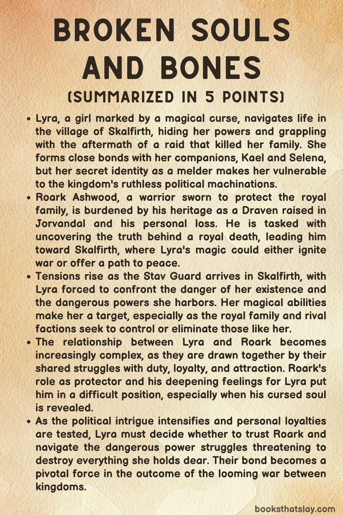 Broken Souls and Bones Summary