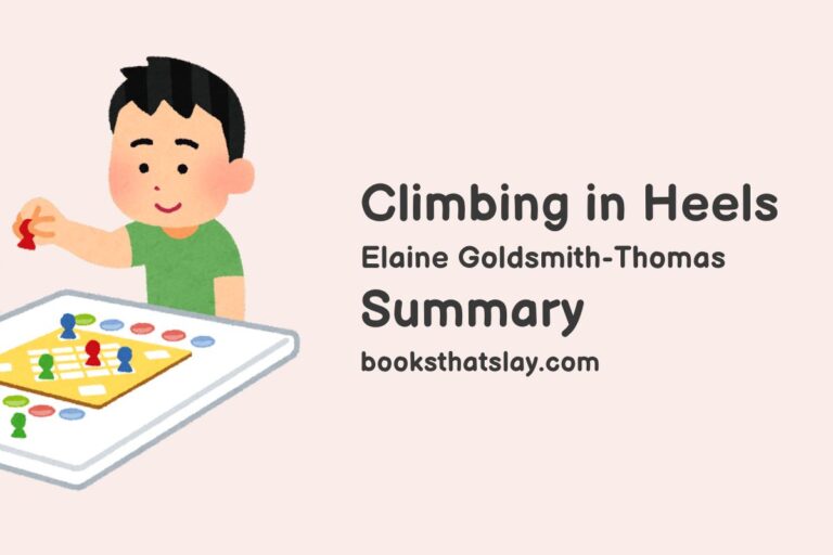 Climbing in Heels Summary, Characters and Themes
