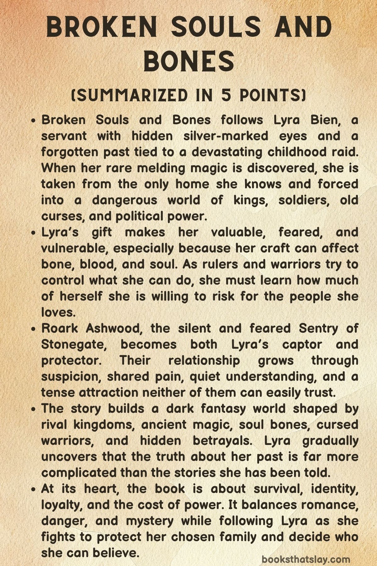 Broken Souls and Bones Summary