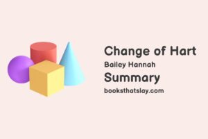 Change of Hart Summary, Characters and Themes