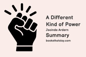 A Different Kind of Power Summary and Analysis