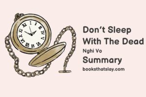 Don’t Sleep With The Dead Summary, Characters and Themes