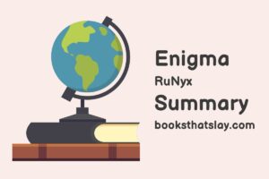 Enigma by RuNyx Summary, Characters and Themes