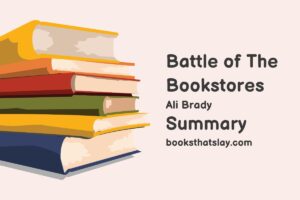 Battle of the Bookstores Summary, Characters and Themes