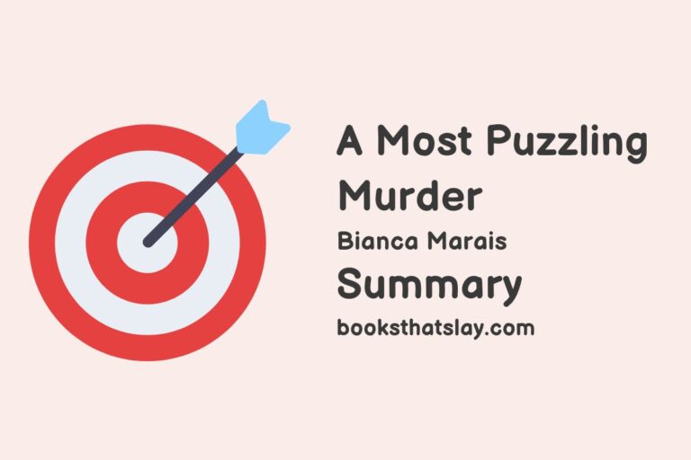 A Most Puzzling Murder Summary, Characters and Themes