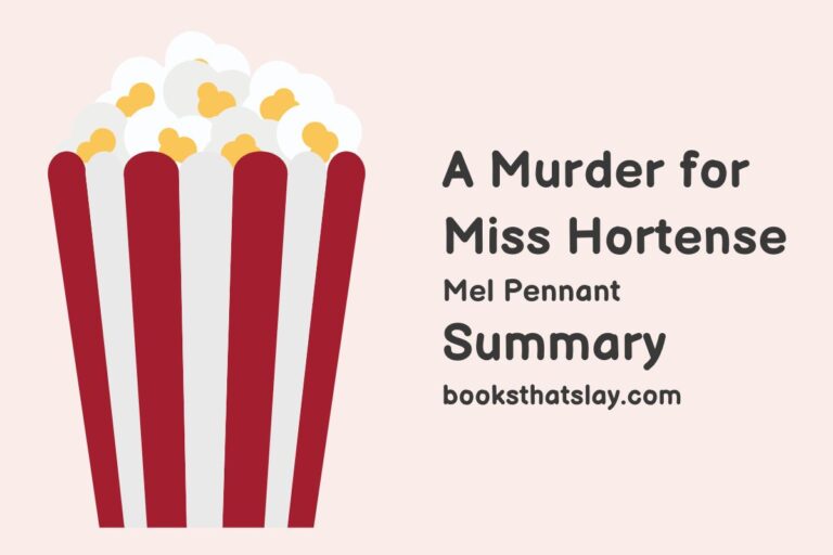 A Murder for Miss Hortense Summary, Characters and Themes