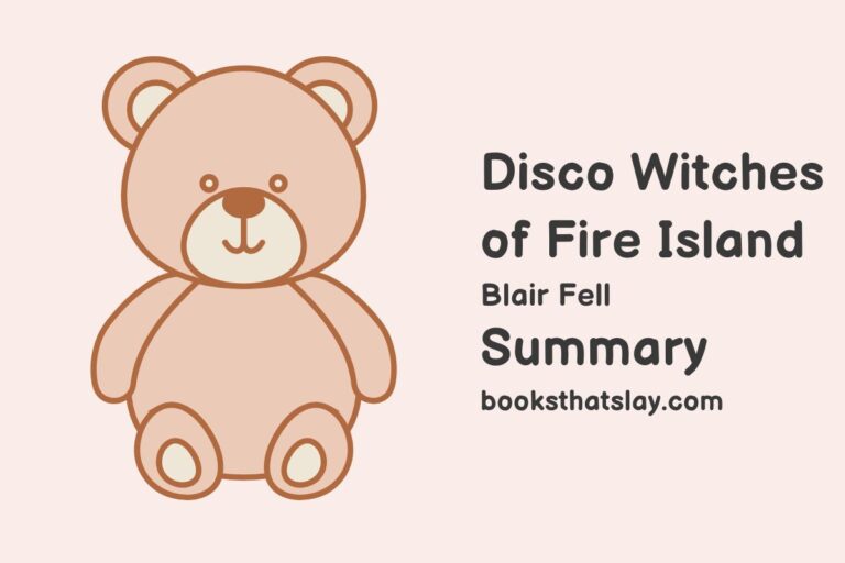 Disco Witches of Fire Island Summary, Characters and Themes