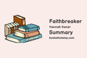 Faithbreaker Summary, Characters and Themes