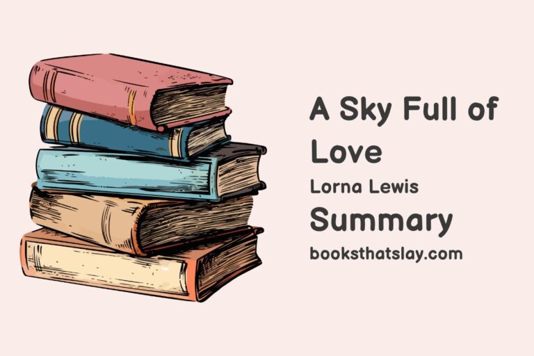 A Sky Full of Love Summary, Characters and Themes