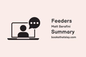 Feeders by Matt Serafini Summary, Characters and Themes