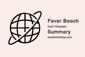 Fever Beach Summary, Characters and Themes