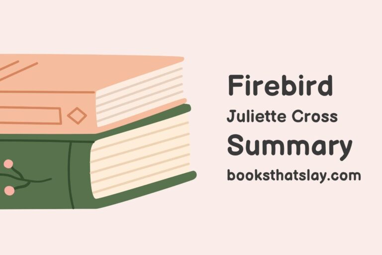 Firebird by Juliette Cross Summary, Characters and Themes