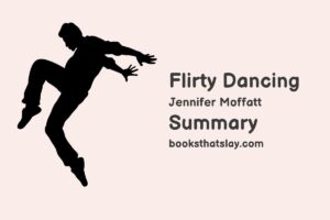 Flirty Dancing Summary, Characters and Themes