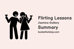 Flirting Lessons Summary, Characters and Themes