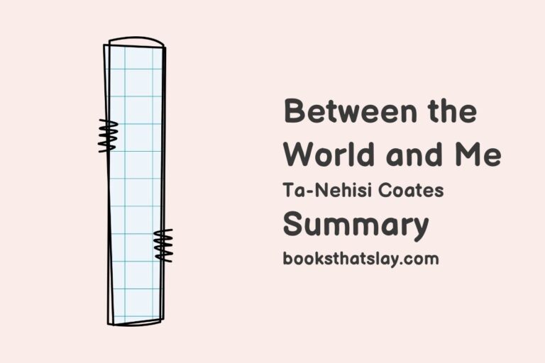 Between the World and Me Summary, Characters and Themes