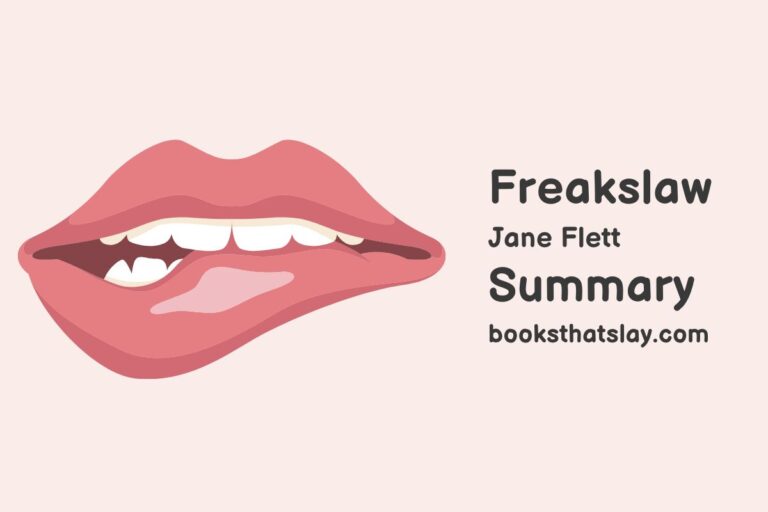 Freakslaw Summary, Characters and Themes