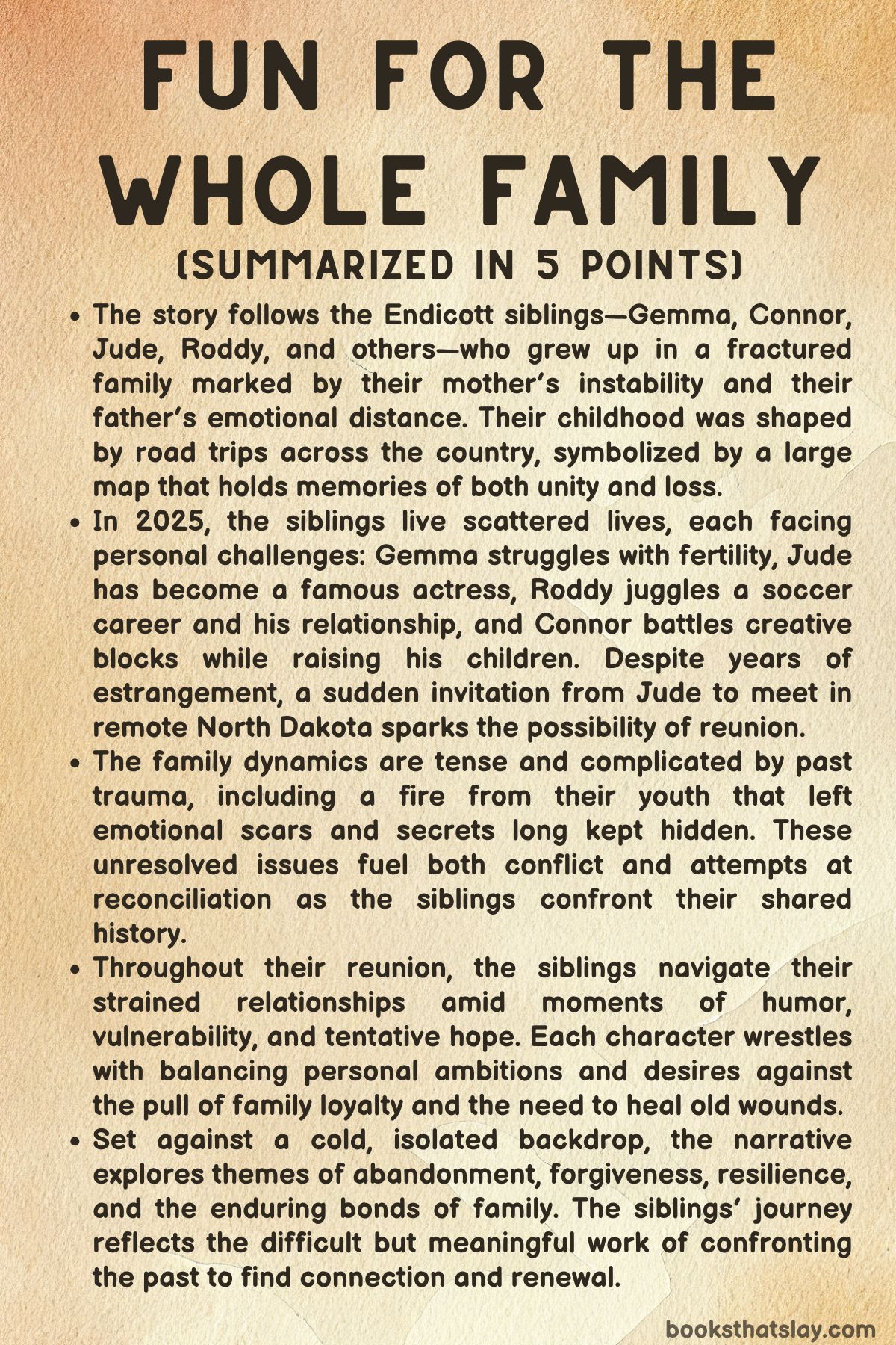 Fun For the Whole Family Summary