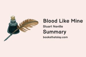 Blood Like Mine Summary, Characters and Themes
