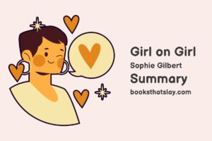 Girl on Girl by Sophie Gilbert Summary and Analysis