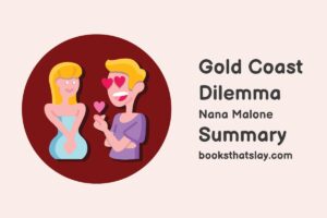 Gold Coast Dilemma Summary, Characters and Themes