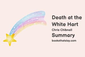 Death at the White Hart Summary, Characters and Themes