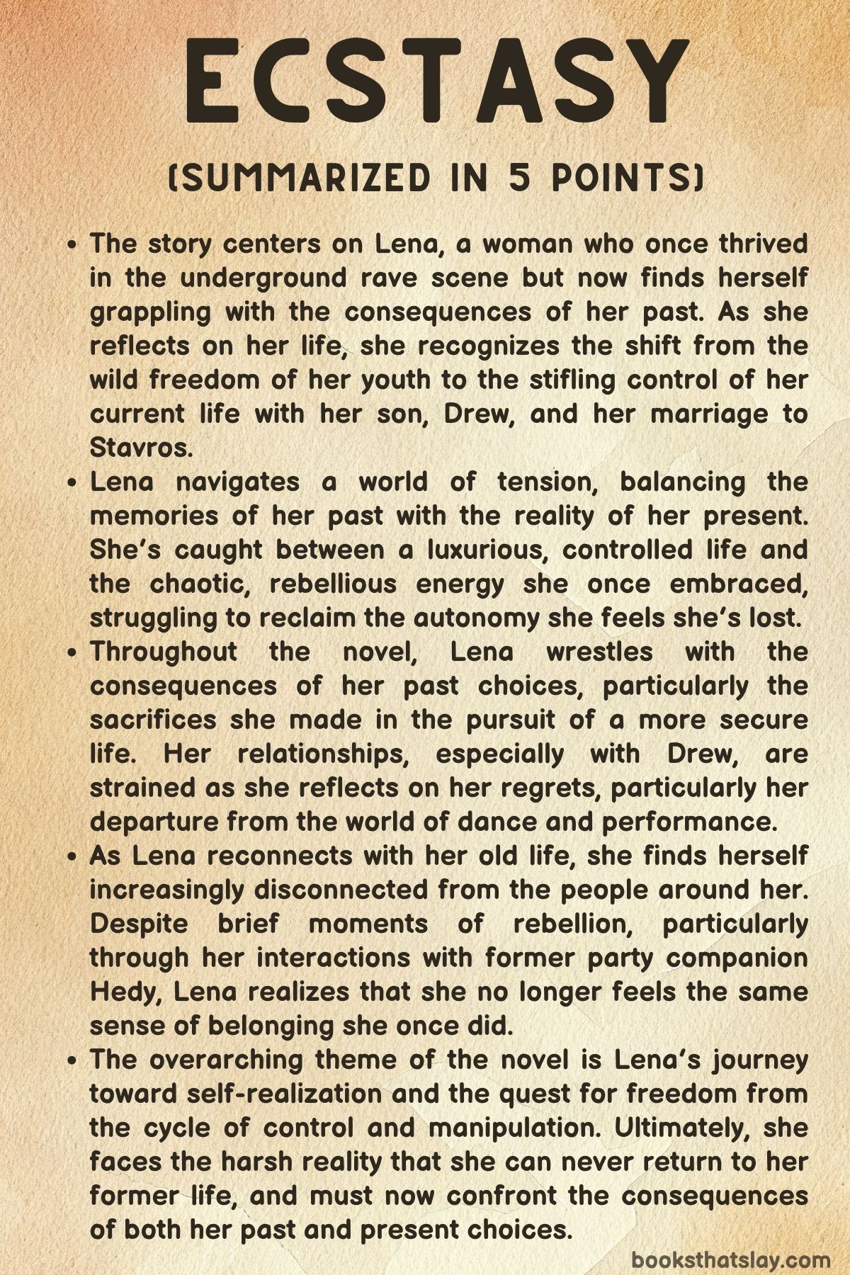 Ecstasy by Ivy Pochoda Summary